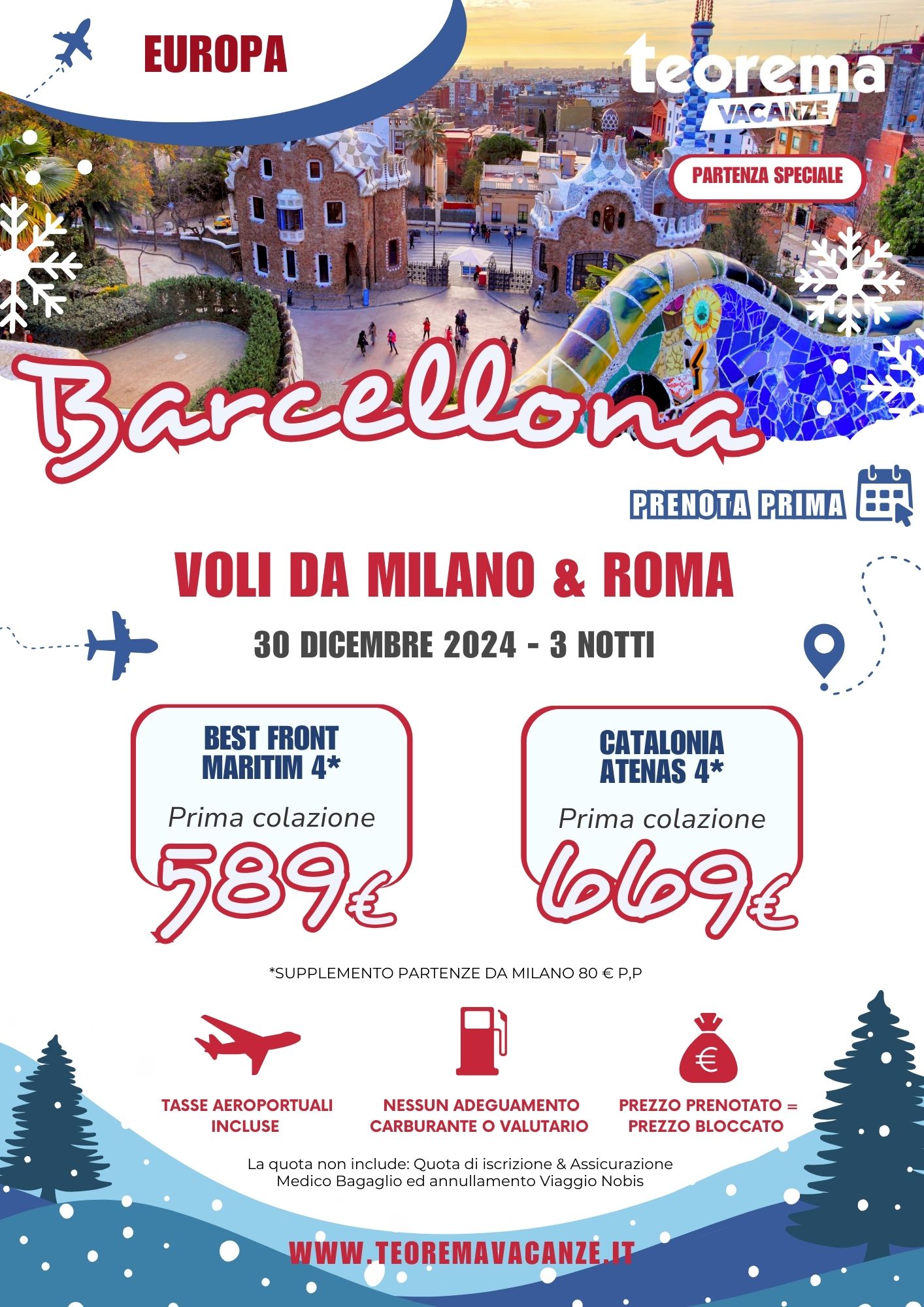 TEOREMA WINTER 2025 - BARCELLONA DA MILANO & ROMA
