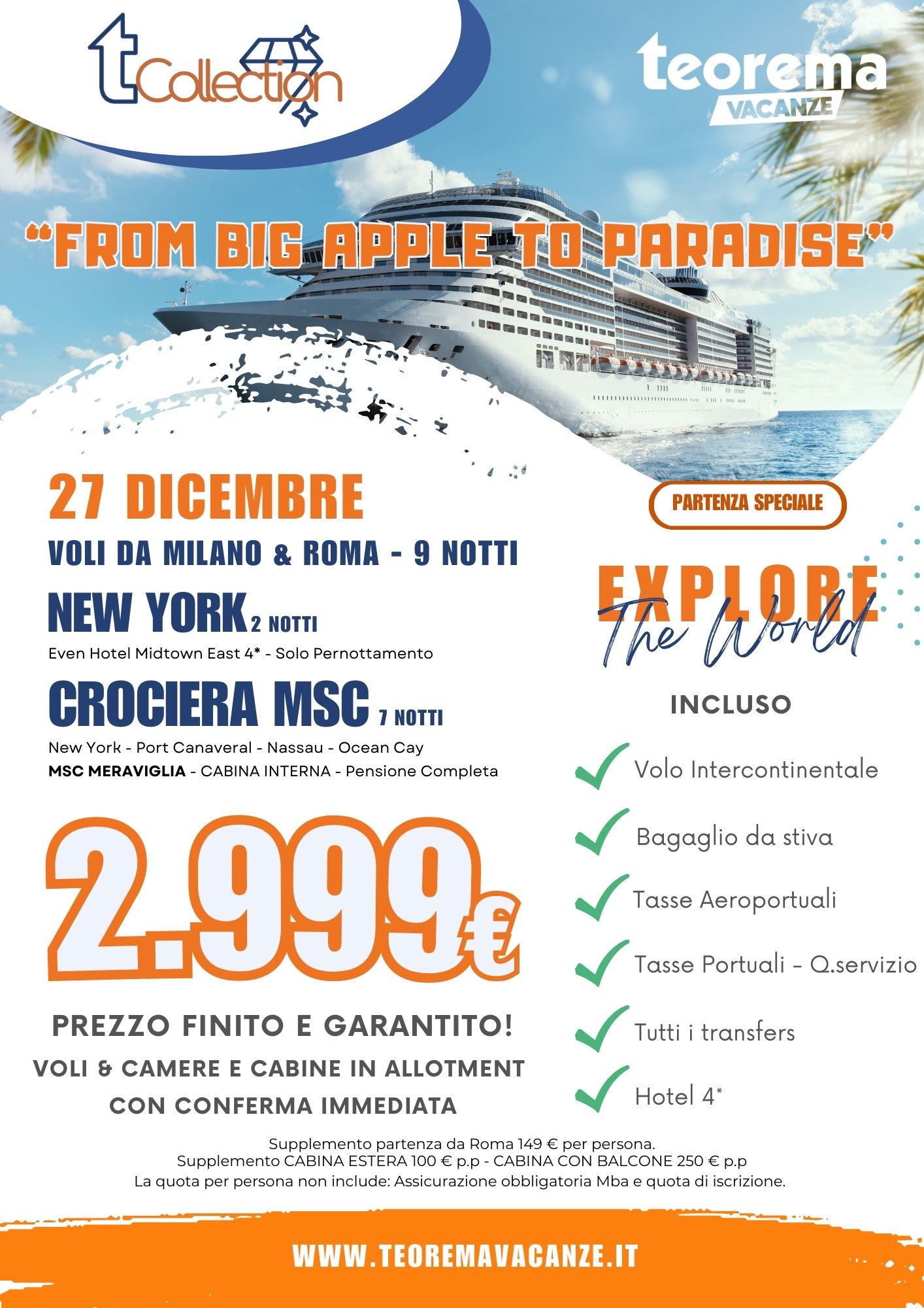TEOREMA WINTER 2025 - FROM BIG APPLE TO PARADISE - da Milano&Roma