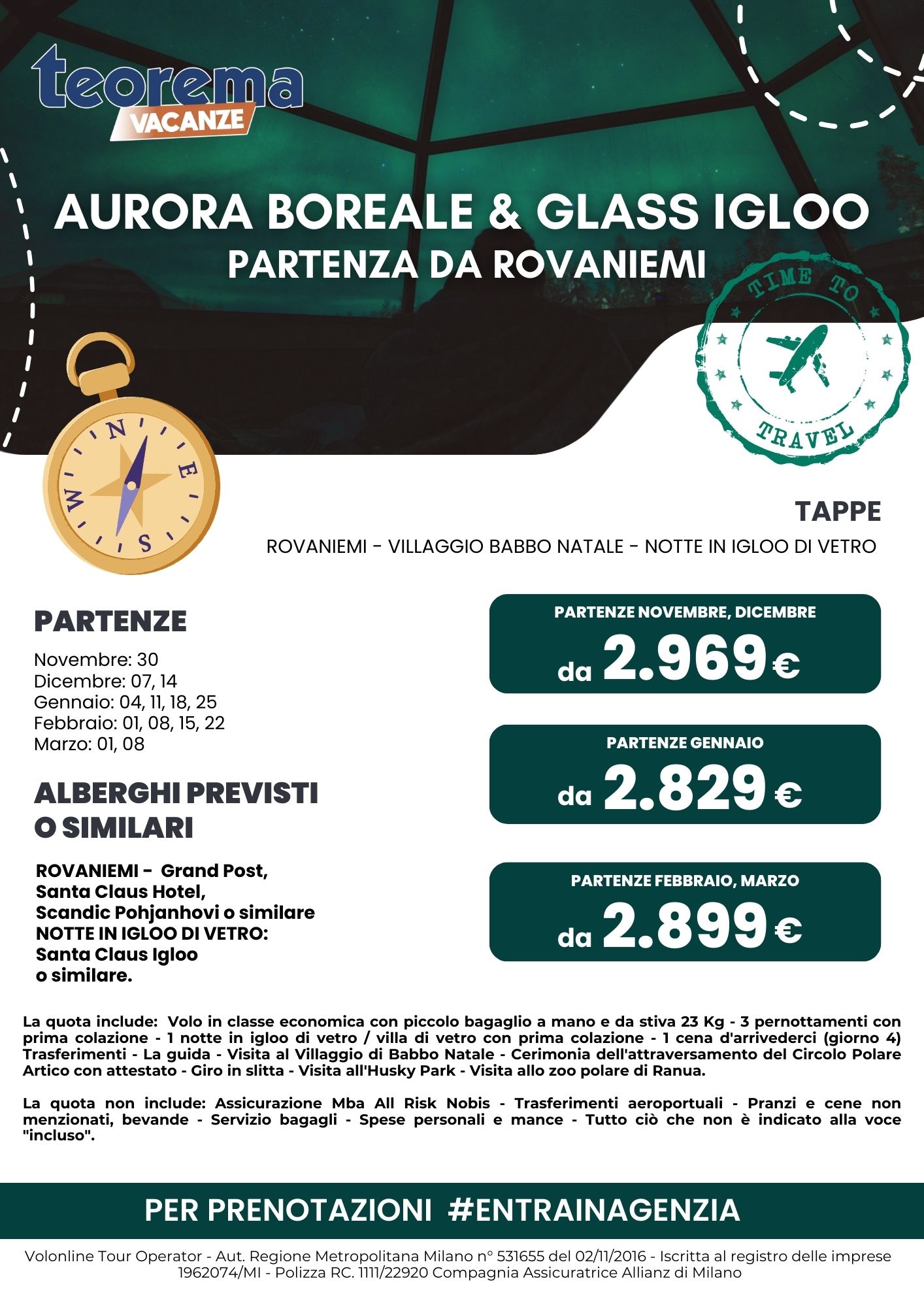 TOUR WINTER AURORA BOREALE & GLASS IGLOO 2024/2025