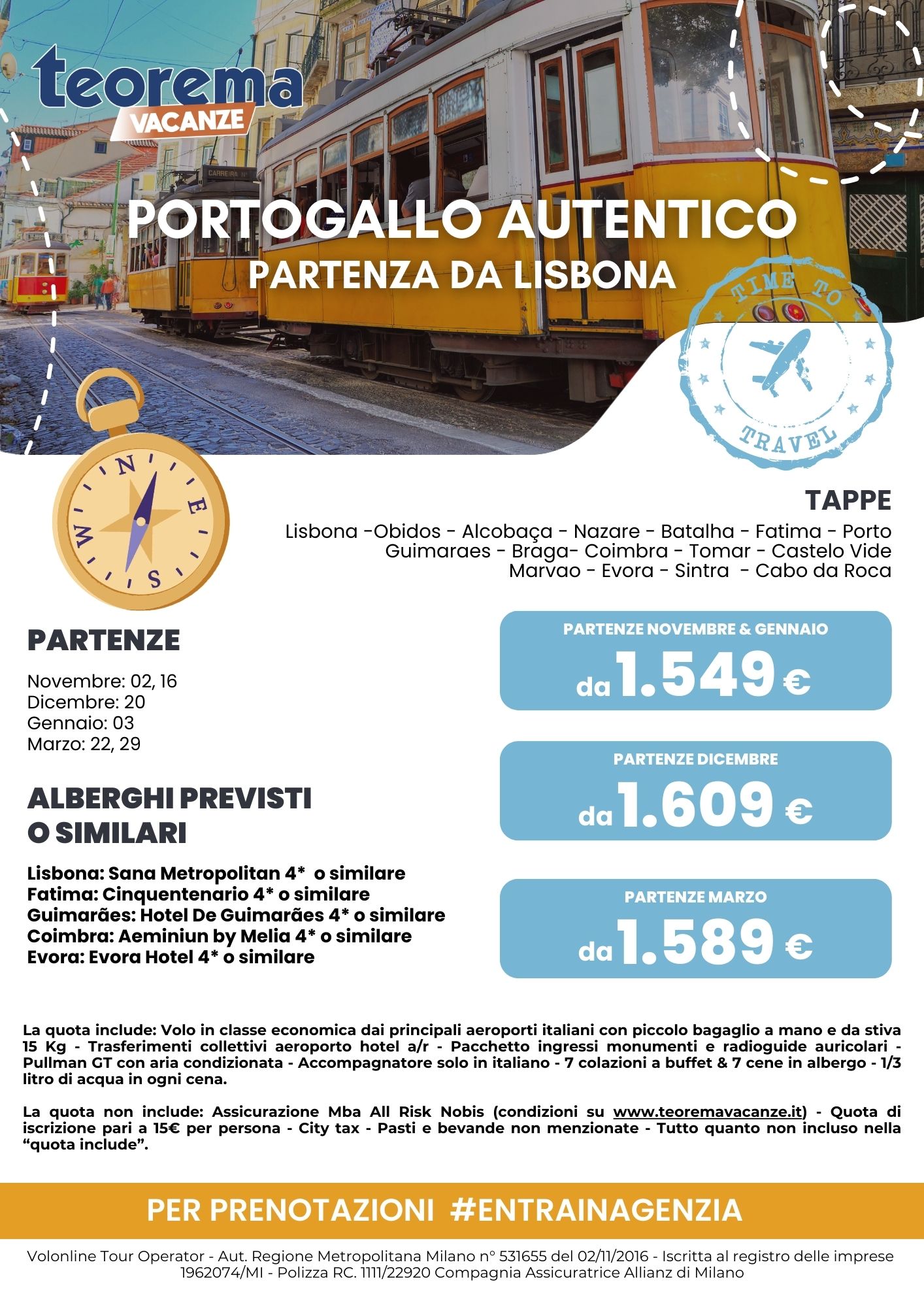 TOUR WINTER PORTOGALLO AUTENTICO 2024/2025