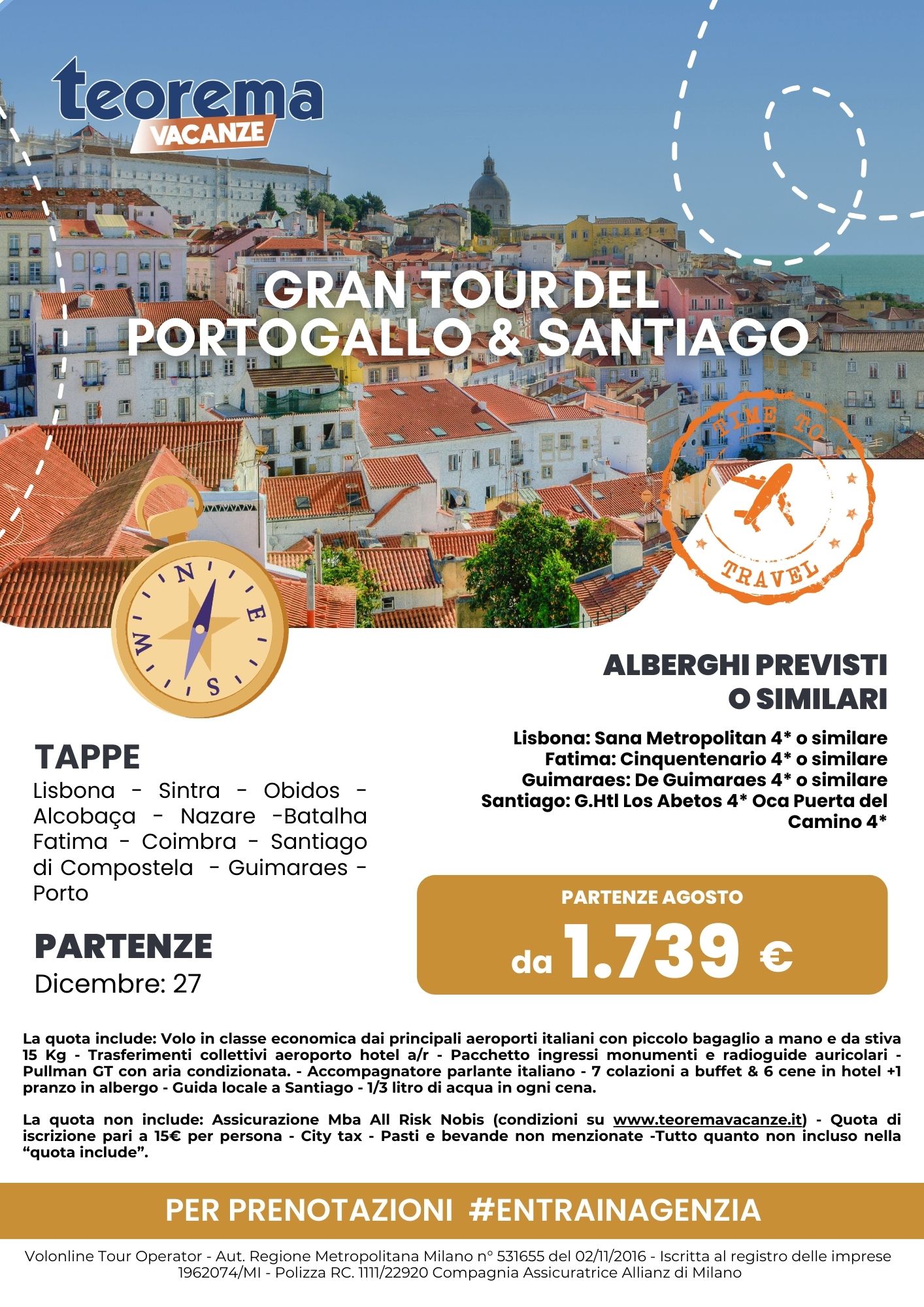 TOUR WINTER DEL PORTOGALLO & SANTIAGO 2024/2025