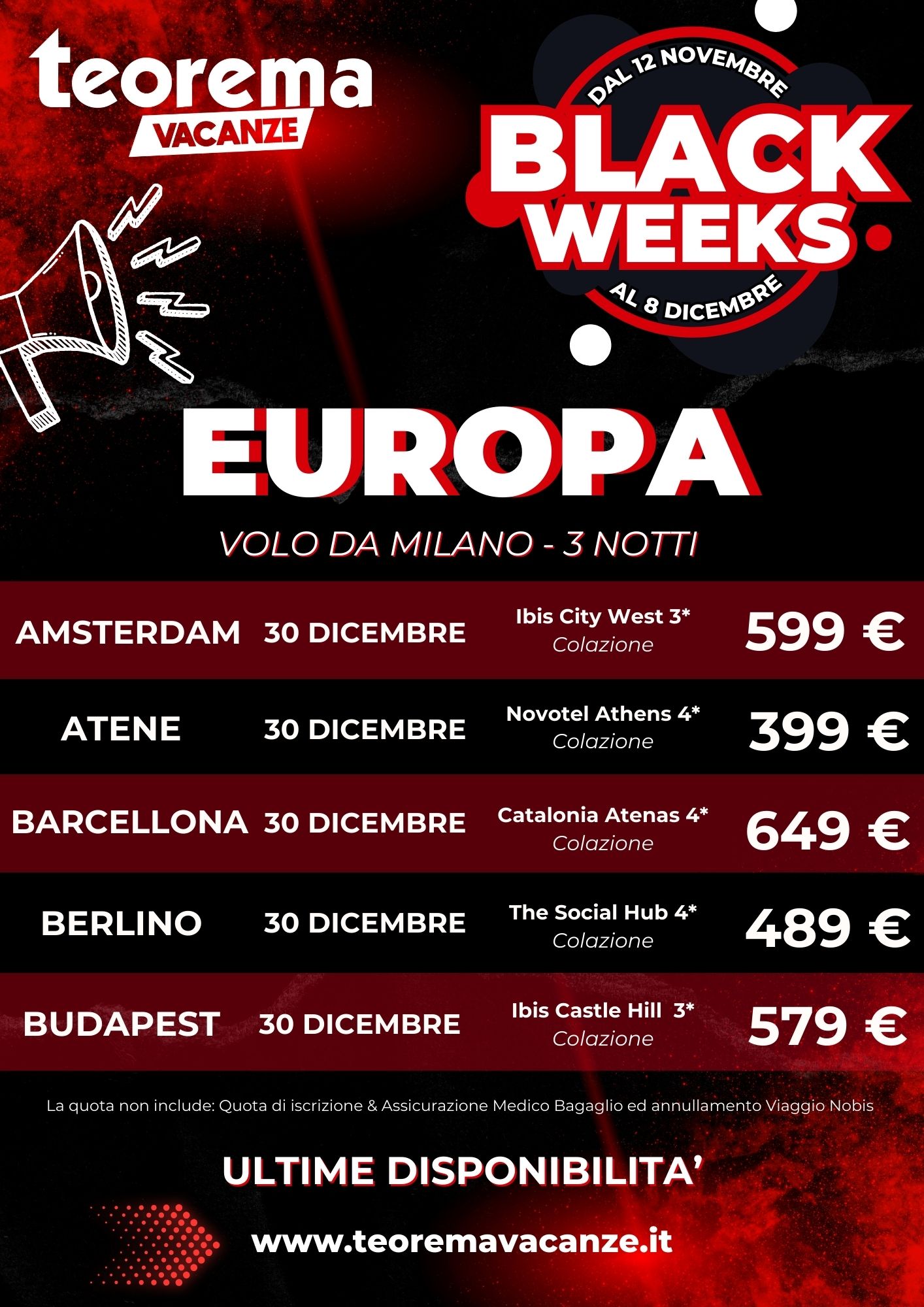 BLACK WEEKS! EUROPA DA MILANO 30 dicembre