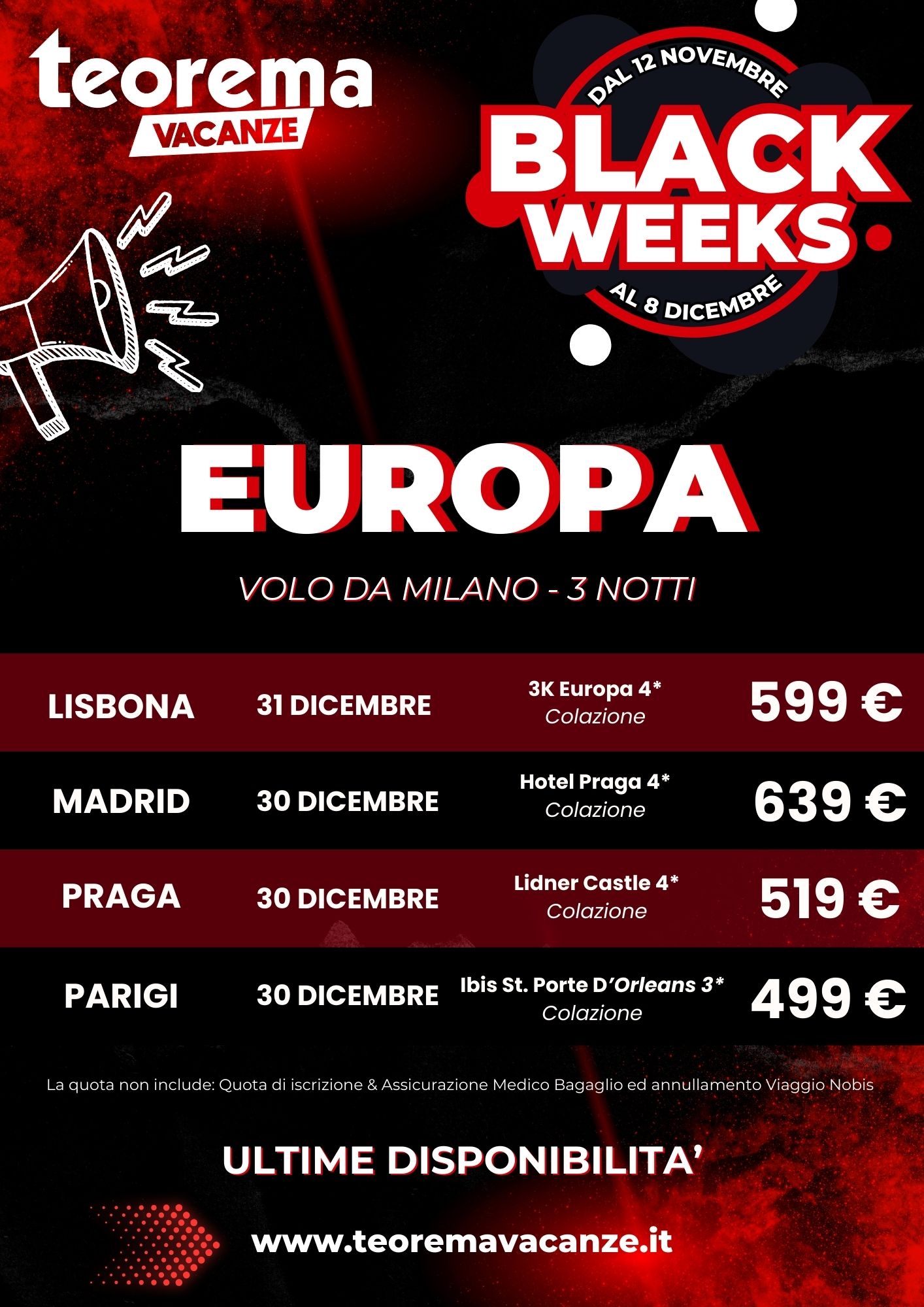 BLACK WEEKS! EUROPA DA MILANO 30-31 dicembre